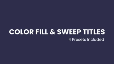 Ultimate Text Color Fill & Sweep Title Presets with Lower Thirds for DaVinci Resolve
