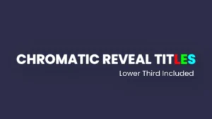 Animated Text Reveal Titles & Lower Third Template for DaVinci Resolve | Chromatic Reveal