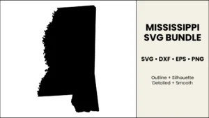 Mississippi SVG Bundle, State Cut Files, SVG DXF EPS PNG