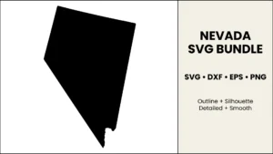 Nevada SVG Bundle, State Cut Files, SVG DXF EPS PNG