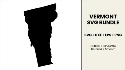 Vermont SVG Bundle, State Cut Files, SVG DXF EPS PNG